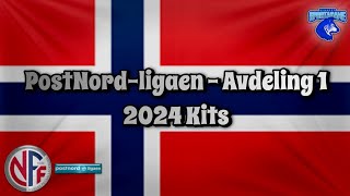 2024 PostNordligaen  Avdeling 1 Kits [upl. by Drahser532]