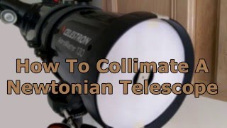 Collimating A Newtonian Telescope [upl. by Eremaj]