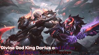 Divine God King Darius and Fallen God King Garen Splash Art Review [upl. by Hanover298]