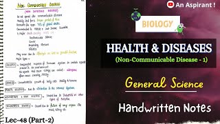 Non Communicable DiseaseHealth amp DiseasesUnit11Part2  Biology  General Science  Lec48 [upl. by Eiraminot]