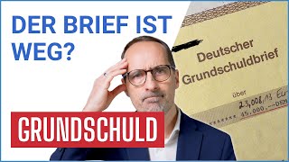 Grundschuldbrief verloren Tipps zur Grundschuld [upl. by Vaios569]