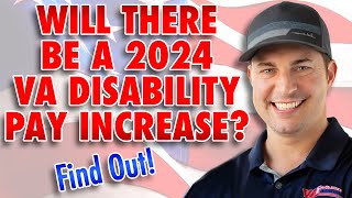 Will There Be a 2024 VA Disability Increase [upl. by Selyn]