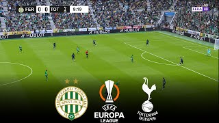 LIVE 🔴 FERENCVAROS vs TOTTENHAM  UEFA Europa League 20242025 UEL  eFootball Gameplay [upl. by Nadirehs]