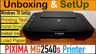 Canon PIXMA MG2540s Setup Unboxing Install Ink SetUp Win 10 Install Drivers Printing amp Review [upl. by Eibrik]