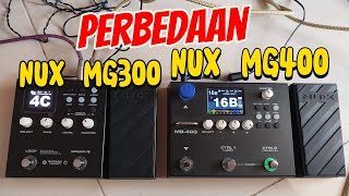 NUX MG300 VS NUX MG400 Digital Pedal Pemula [upl. by Attaynek]