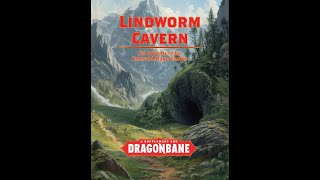 Dragonbane Lindworm Cavern Review [upl. by Ehtnax544]