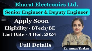 Bharat Electronics Limited Recruitment 2024  SeniorDeputy Engineer  BEL Vacancy  JGJ [upl. by Laurence]