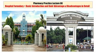 Pharmacy Practice 08  Hospital Formulary  हॉस्पिटल फोर्मुलारी क्या होती है और इसके क्या लाभ हैं [upl. by Hewart]