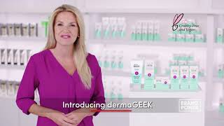 dermaGEEK featured by Brand Power USA [upl. by Nalyorf]