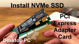 How to Install an NVMe SSD in a PC using M2 Adapter Card [upl. by Lily]