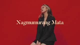 kler  Nagmumurang Mata Lyric Video [upl. by Bowe]