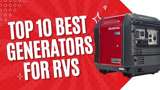 Top 10 best Generators for RVS [upl. by Braden630]