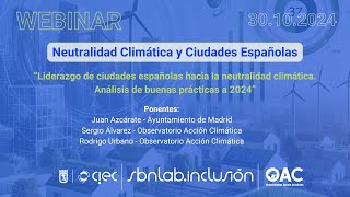 Webinar quotNeutralidad Climática y Ciudades Españolasquot [upl. by Kceb911]