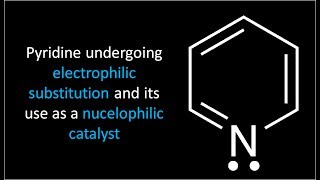 Electrophilic substitution reactions  pyridine [upl. by Nicoli]