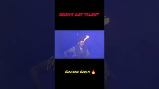 Indias Got Talent Best AGHORI Performance  Golden Girls On 🔥🔥🔥 Buzzer  shorts  MightyDanceX [upl. by Asemaj643]