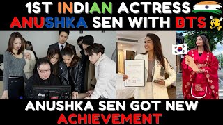 1 Indian Actress with BTS  Anushka sen in korea for new project  Anushka sen got new Achievement [upl. by Ycart]