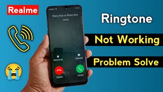 Realme Mobile Call Ringtone Not working Problem Solve  How To Solve Call Ringtone Not Working [upl. by Dis232]