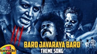 Baro Baro Baro Theme Song  III  Pooja Gandhi  Sanjjana  Mango Music Kannada [upl. by Adnarrim]