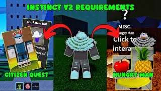 Full Guide on How to get INSTINCT V2 in Blox Fruits [upl. by Harrow]