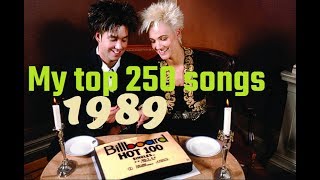 My top 250 of 1989 songs [upl. by Mayfield]