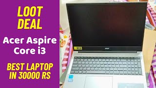 Acer Aspire Lite Core i3 Laptop Deal Review Best Laptop under 30000 Rs [upl. by Cerveny50]