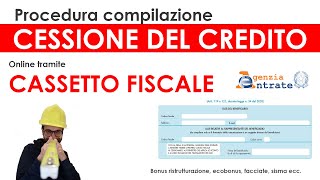 Procedura cessione del credito Cassetto Fiscale Agenzia Entrate bonus ristrutturazione ecobonus [upl. by Adnawahs]