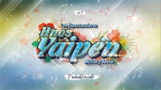 Hnos Yaipen  Probablemente audio [upl. by Leirbaj915]