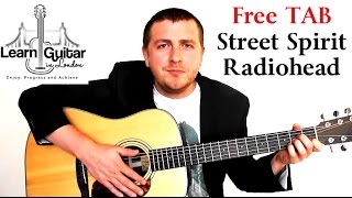 Street Spirit Fade Out  Guitar Lesson  Radiohead  How To Play [upl. by Marjorie973]