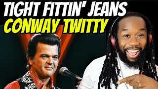 His voice gets me CONWAY TWITTY Tight fittin jeans REACTION  First time hearing [upl. by Lila]