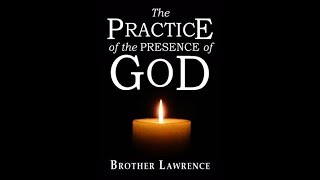 quotThe Practice of the Presence of Godquot By Brother Lawrence [upl. by Cruickshank]