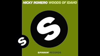 Nicky Romero  Woods of Idaho Original Mix [upl. by Marasco]