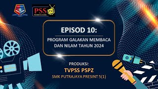 EPISOD 10  PROGRAM GALAKAN MEMBACA DAN NILAM TAHUN 2024 [upl. by Nueovas313]