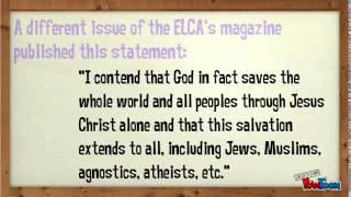 The ELCA Teaches Universalism [upl. by Chiles]