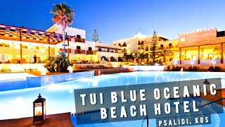 Tui Blue Oceanis Beach Psalidi Kos  GREECE 🇬🇷 [upl. by Vil]