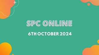 SPC Live  6th October 2024 [upl. by Lehcir]