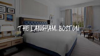 The Langham Boston Review  Boston  United States of America [upl. by Prentiss]