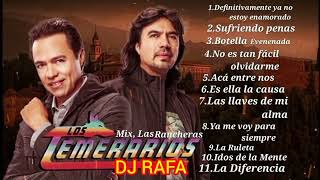 MIX LOS TEMERARIOS PURAS RANCHERAS VOL3 DJ RAFA [upl. by Pals]