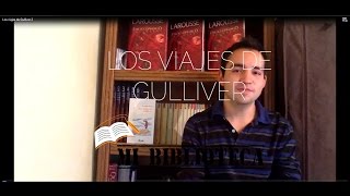 Resumen quotLos Viajes De Gulliverquot Jonathan Swift [upl. by Aivato]