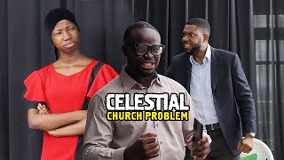 Celestial Church Problem  Mark Angel Comedy Emanuella [upl. by Aniratak]