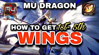 WINGS  HOW TO GET WINGS  MU DRAGON [upl. by Assillim]