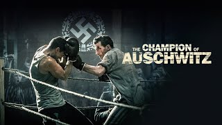 THE CHAMPION OF AUSCHWITZ Official Trailer 2021 boxing champion Tadeusz Teddy Pietrzykowski [upl. by Lyrradal]