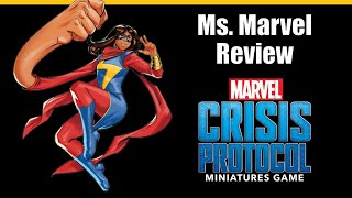 Ms Marvel Review for Marvel Crisis Protocol [upl. by Allicirp124]