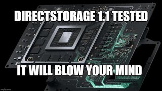 DirectStorage 11 with GPU Decompression Bandwidth far exceeding that of your storage device [upl. by Kiraa]