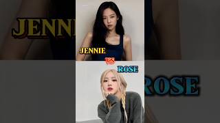 JENNIE VS ROSE  shorts viralshorts jennie rose kpop blackpink trending blackpinkmembers [upl. by Hannon385]