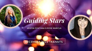 Guiding Stars December 2023 with Kristin Fontana and Rose Marcus [upl. by Esylle934]