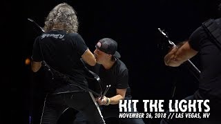 Metallica Hit the Lights Las Vegas NV  November 26 2018 [upl. by Lilhak334]