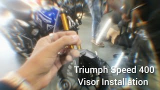 Triumph Speed 400 Visor Installation amp Cluster Update  Delayed Installation  Good Quality Product [upl. by Abott999]