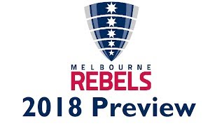 2018 Rebels Super Rugby Preview [upl. by Llevart]