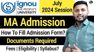 Ignou MA Admission 2024  IGNOU July 2024 Admission  Ignou MA Admission Process  Ignou MA 2024 [upl. by Arreyt]