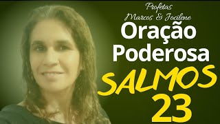 SALMOS 23 PREPARESE PARA AS VITÓRIAS [upl. by Saidee537]